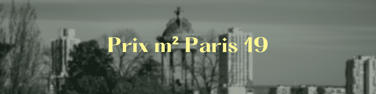 Prix m2 Paris 19